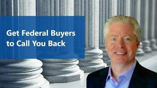 (live) How to Get Federal Buyers to Respond to Your Emails and Phone Calls