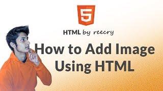 How to Add Image in Web Page Using HTML