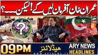 "Imran Khan will accept the offer but۔۔۔" - Big News | ARY News 9 PM Headlines | 2nd Jan 2025