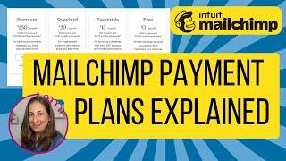 Which Mailchimp Plan is Best / Mailchimp Payment Plans Explained