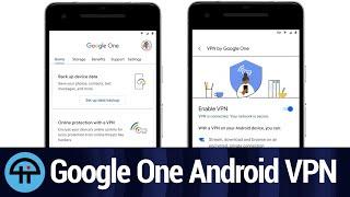 Google One Android VPN