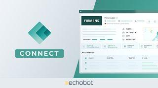 Echobot CONNECT: Geschäftsrelevante Informationen auf Knopfdruck