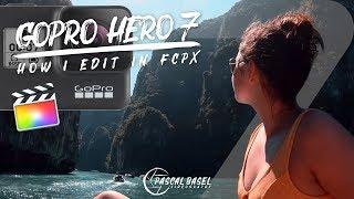 How I Edit GoPro Hero 7 Black Videos in Final Cut Pro X - GoPro Video Editing Tutorial on Mac