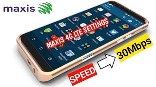 maxis apn setting for android 4g lte