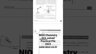 NIOS Solved Practical File Chemistry 313 www.skus.co.in #niossolvedpracticals #shorts