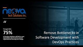 Remove bottlenecks from your SDLC with DevOps   | Neova Tech Solutions