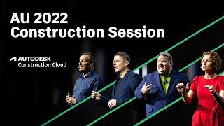 AU 2022 Construction Session