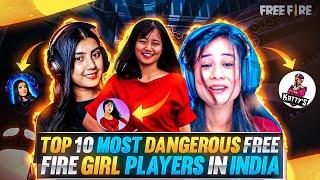 Top 10 Most Dangerous Free Fire Girl Players in India  | Free Fire Fastest Girl Player in India