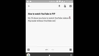 How to watch YouTube in PIP mode Android O without YouTube Red. Easiest way.