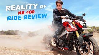 Pulsar NS 400 : Apna Real Life RIDE REVIEW | Better Than Duke 390 or RTR 310