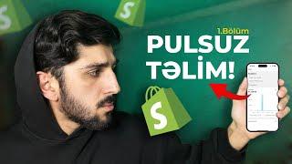 Sıfırdan Shopify Dropshipping Təlimi! (Plan)