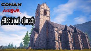 How to build a Medieval Church in Conan Exiles Age of War   | Speed Build | NO Mods | Mithra Temple