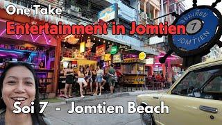 Jomtien Soi 7 - Entertainment during Retirement || Walking In My Shoes Thailand