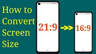 How to Change Screen Size Ratio 21:9 to 16:9