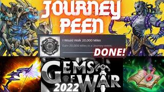 Gems of War I would walk 20000 miles achievement How to get | Journey Event Team hitting 20k DONE!!!