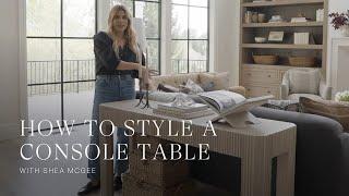 How to Style a Console Table Behind Sofa with Shea McGee