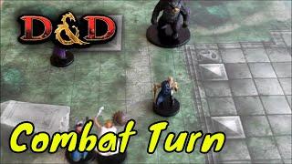 D&D (5e): The Combat Turn