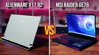 Alienware X17 r2 vs MSI GE76 - 17" gaming laptop of 2022?