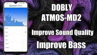 Dolby Atmos MD2 For All Android Devices|Redmi 7/Y3 Dolby Atmos Installation|How to Install Dolby?