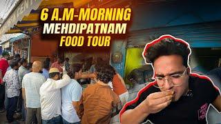 Morning 6 AM food tour - Mehdipatnam - Asif Nagar