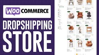 How To Build A Dropshipping Store With WooCommerce (2024) Tutorial Step By Step