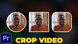How to Crop Video in Premiere Pro | Circle Crop