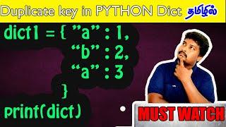 How Python handle the  DUPLICATE key in Dictionary | Python in Tamil | Santra Techspot