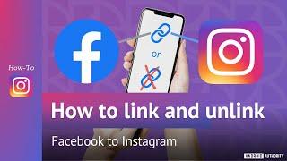 How to link and unlink Facebook to Instagram