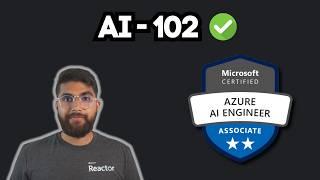 How I passed the AI-102 exam | Azure AI Engineer Associate Certification