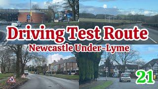 Driving Test Route 21 | Newcastle Under-Lyme | Stoke On Trent | 2025