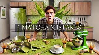 Are You Making These 5 Matcha Mistakes? Find Out Here