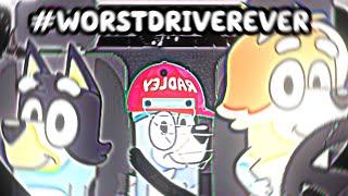 Why Rad never learned to drive: (Bluey Skit)