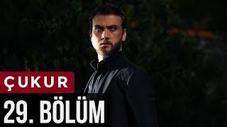 Çukur 29. Bölüm