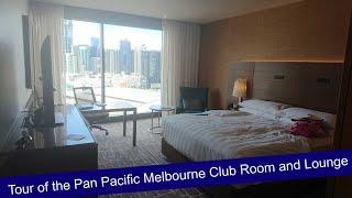 Tour of a Pan Pacific Melbourne Club Room, Lounge and Dock 37 - 21 September 2019