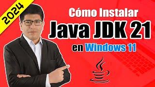 Cómo Descargar e Instalar Java JDK 21 en Windows 11 (2024)