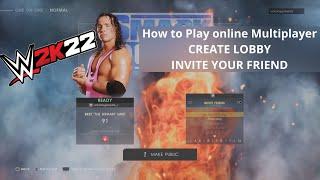 How to create lobby & invite your friends in WWE 2K22 Online?