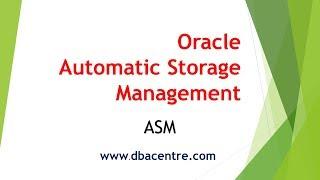 Oracle ASM Overview