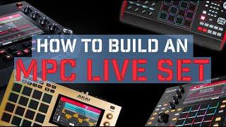 MPC Live Set Tutorial (MPC One, MPC Live, MPC Live 2, MPC Live X)