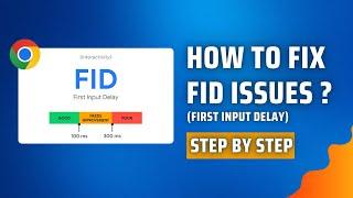 How To Fix Shopify FID Issues - Troubleshoot FID (First Input Delay) Issues | Website Speedy