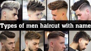 Types Of Men Haircut With Name/hair cut for men and boys with name/different haircut styles for men