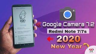 Google Camera 7.2 Redmi Note 7/7s | Astrophotography | New Year 2020