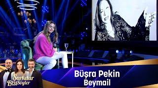 Büşra Pekin - BEYMAİL