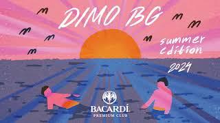 DiMO (BG) - Bacardi Summer 2024