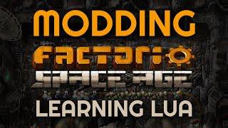 Learning Lua - Starting a Factorio mod  Live