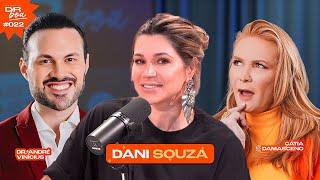 Dani Souza, Cátia Damasceno e Dr. André Vinícius no DR Boa Podcast #022