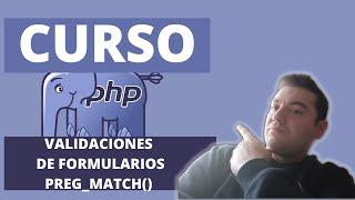   VALIDACION de FORMULARIOS con PHP con preg_match()