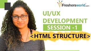 Learn UI/UX Development – Session 1 II HTML Structure