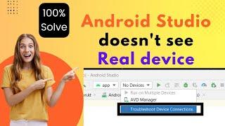 Android Studio doesn't see device