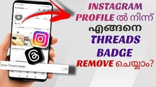 How To Remove Threads Badge From Instagram Profile | Malayalam