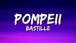 Bastille - Pompeii (Lyrics)